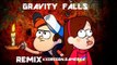 Gravity falls trap remix 2016