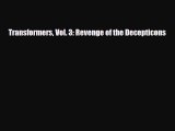 [PDF] Transformers Vol. 3: Revenge of the Decepticons [Download] Online
