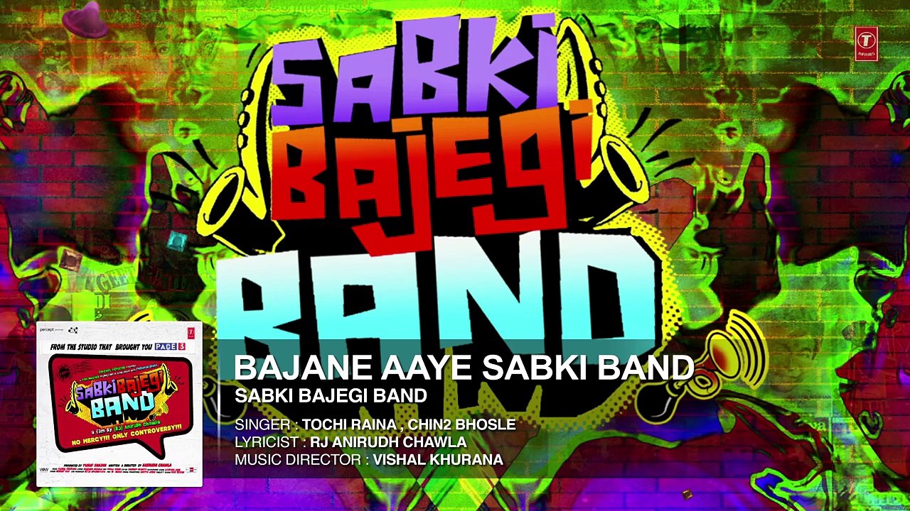 Bajane Aaye Sabki Band Full AUDIO Song | Sabki Bajegi Band | T Series