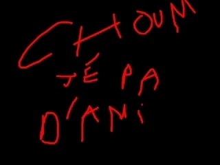 Choum jé pa d'ami conerie