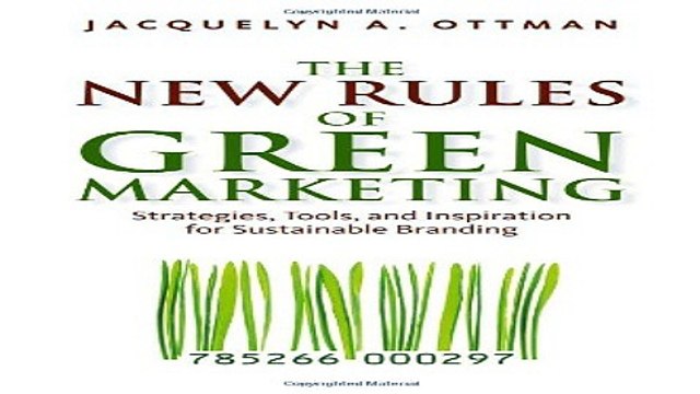 Download The New Rules of Green Marketing Strategies Tools and Inspiration for Sustainable