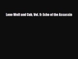 [PDF] Lone Wolf and Cub Vol. 9: Echo of the Assassin [Download] Online