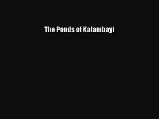 Download The Ponds of Kalambayi Ebook Online