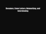 [PDF] Resumes Cover Letters Networking and Interviewing Read Full Ebook