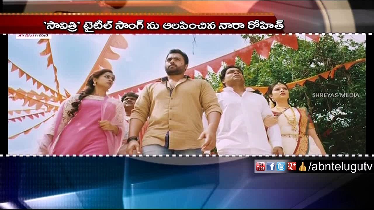 Nara Rohit turns singer (26-02-2016)