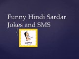 Hindi Jokes - Funny Hindi Sardar Jokes and SMS