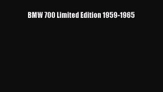 Download BMW 700 Limited Edition 1959-1965 Free Books