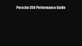 Download Porsche 356 Performance Guide Free Books