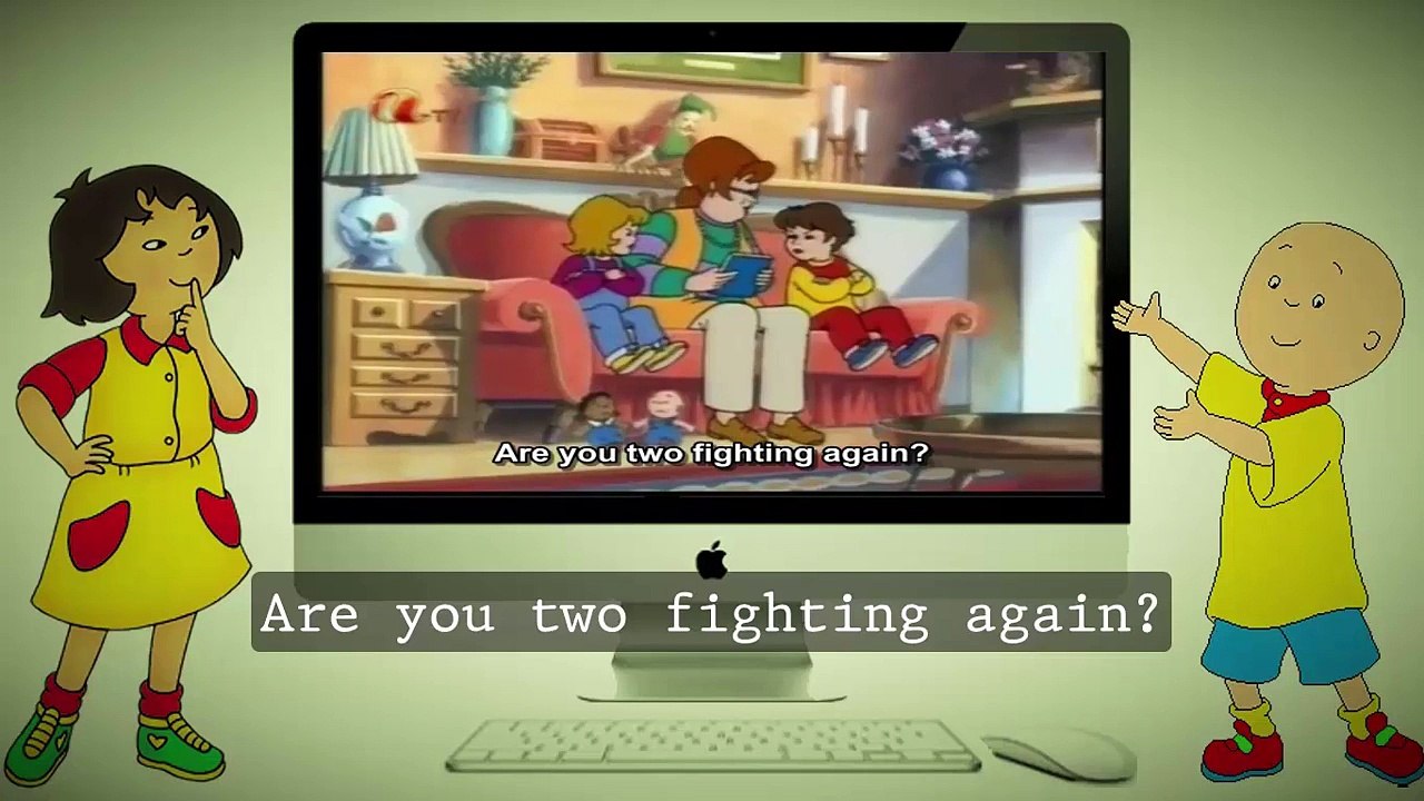 Caillou - Caillous Quarrel