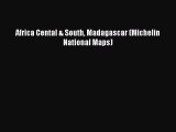 Read Africa Cental & South Madagascar (Michelin National Maps) Ebook Free