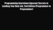 [PDF] Programming Interviews Exposed: Secrets to Landing Your Next Job 2nd Edition (Programmer