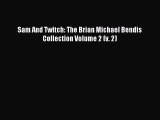 [Download PDF] Sam And Twitch: The Brian Michael Bendis Collection Volume 2 (v. 2) Read Online