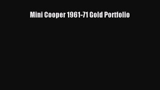 Book Mini Cooper 1961-71 Gold Portfolio Read Online