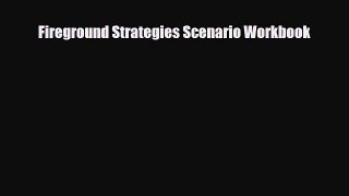 [PDF] Fireground Strategies Scenario Workbook Download Online