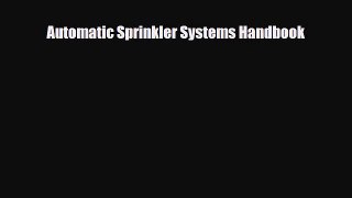 [PDF] Automatic Sprinkler Systems Handbook Download Online