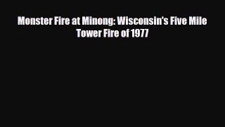 [PDF] Monster Fire at Minong: Wisconsin's Five Mile Tower Fire of 1977 Download Online