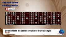 Don't It Make My Brown Eyes Blue Crystal Gayle Guitar Backing Track with scale chart