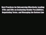 [PDF] Best Practices for Outsourcing Effectively: Leading CTOs and CIOs on Evaluating Vendor
