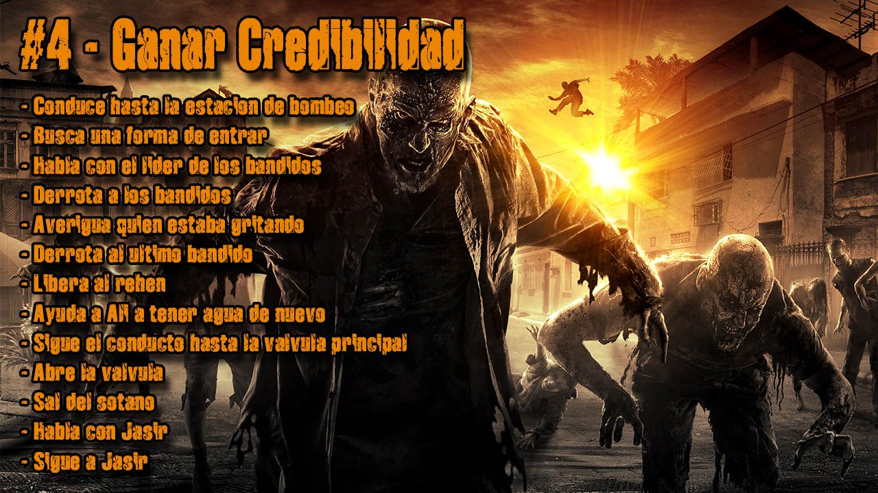 Dying Light - DLC The Following - #4 Ganar Credibilidad