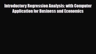 [PDF] Introductory Regression Analysis: with Computer Application for Business and Economics
