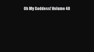 [Download PDF] Oh My Goddess! Volume 48  Full eBook