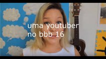 MARIA CLAUDIA conheça o canal dela youtuber No BBB 16