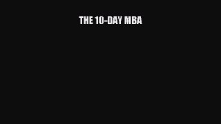 [PDF] THE 10-DAY MBA Read Full Ebook