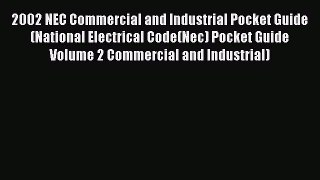 [PDF] 2002 NEC Commercial and Industrial Pocket Guide (National Electrical Code(Nec) Pocket