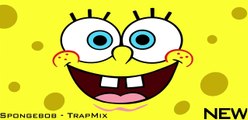 SpongeBob--Remix [Trap Remix]