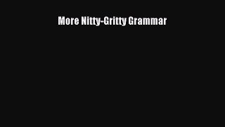 [PDF] More Nitty-Gritty Grammar [Download] Full Ebook