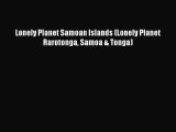 Download Lonely Planet Samoan Islands (Lonely Planet Rarotonga Samoa & Tonga) Ebook Free