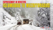 Islamabad To Muzaffarabad Expressway In Winters