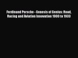 Book Ferdinand Porsche - Genesis of Genius: Road Racing and Aviation Innovation 1900 to 1933