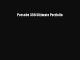 Book Porsche 356 Ultimate Portfolio Read Full Ebook