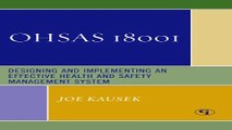 Download OHSAS 18001  Designing and Implementing an Effective Health and Safety Management System
