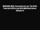 Ebook MERCEDES-BENZ The modern SL cars The R230: From the SL280 to the SL65 AMG Black Series
