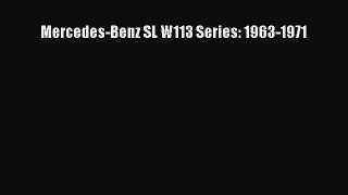 Ebook Mercedes-Benz SL W113 Series: 1963-1971 Download Online