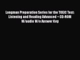 [PDF] Longman Preparation Series for the TOEIC Test: Listening and Reading Advanced   CD-ROM
