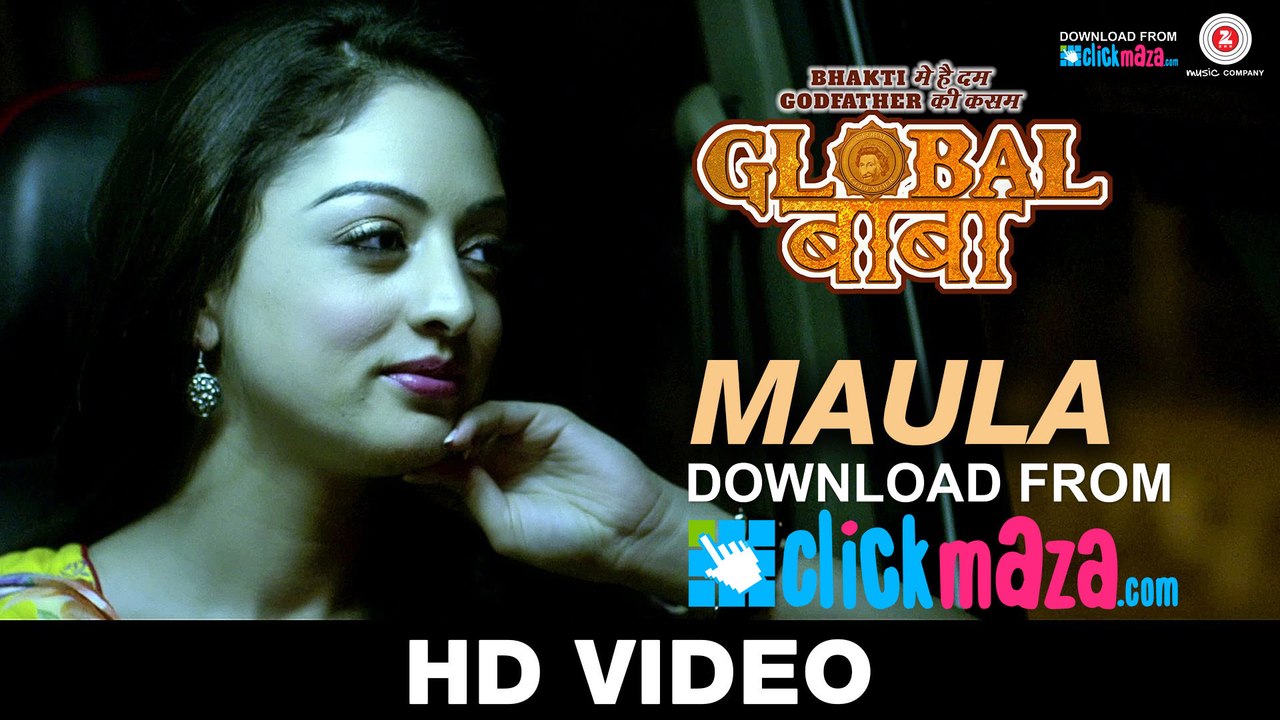 Maula - HD Video Song - Global Baba - Ripul Sharma - Ravi Kishan & Sandeepa Dhar - 2016