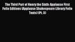 Read The Third Part of Henry the Sixth: Applause First Folio Editions (Applause Shakespeare