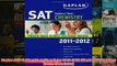 Download PDF  Kaplan SAT Subject Test Chemistry 20112012 Kaplan SAT Subject Tests Chemistry FULL FREE