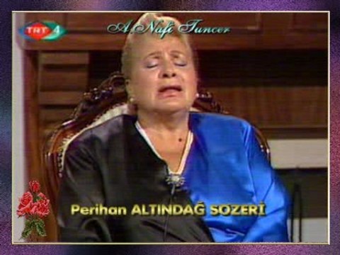 Perihan ALTINDAĞ SÖZERİ-Mâni Oluyor Hâlimi Takrire Hicâbım