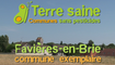 Terre saine, communes sans pesticides : Favière-en-Brie en Seine et Marne, exemplaire depuis 2010