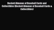 Read Beckett Almanac of Baseball Cards and Collectibles (Beckett Almanac of Baseball Cards