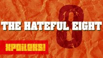 Los 8 más odiados | XPOILERS!