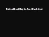 Read Scotland Road Map (Aa Road Map Britain) PDF Online