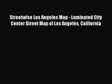 Read Streetwise Los Angeles Map - Laminated City Center Street Map of Los Angeles California