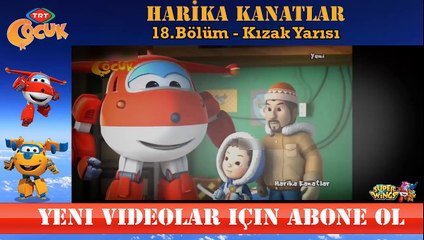 HARİKA KANATLAR 18.BÖLÜM KIZAK YARIŞI