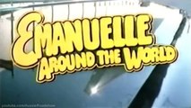 Emanuelle Around The World (1977) - Trailer [edited]