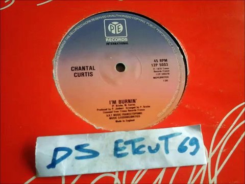CHANTAL CURTIS -I'M BURNIN'(RIP ETCUT)PYE REC 79